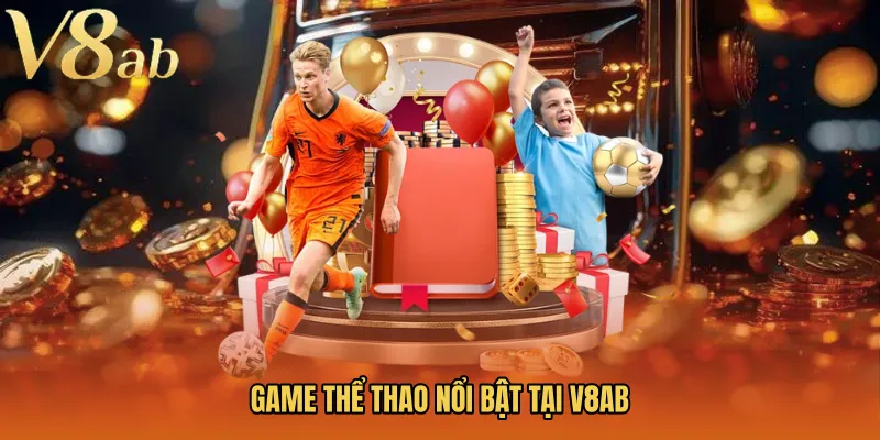 Game thể thao nổi bật tại V8AB