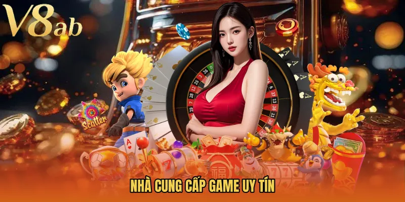 Nhà cung cấp game uy tín
